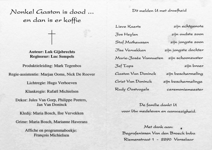 Nonkel Gaston is dood … en dan is er koffie